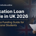 Education Loan Guide in UK 2026 – Complete Funding Guide for International Students